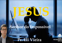 JESUS o Senhor do Impossível