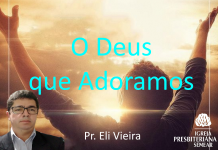 O DEUS QUE ADORAMOS